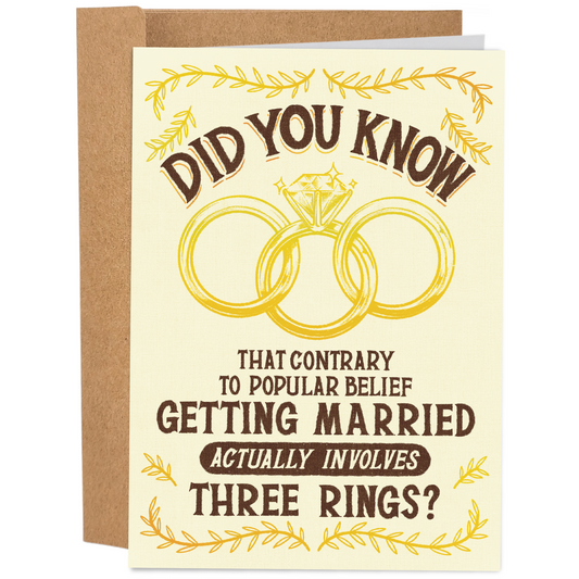 Getting Married Actually Involves Three Rings | WTD Collab | Funny Valentine's Day Card