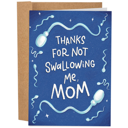 Thanks For Not Swallowing Me, Mom | Funny Mother's Day Card