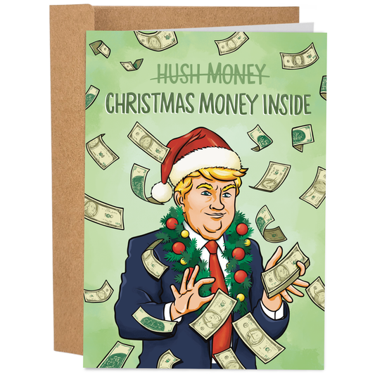 Christmas Money Trump | Funny Christmas Card
