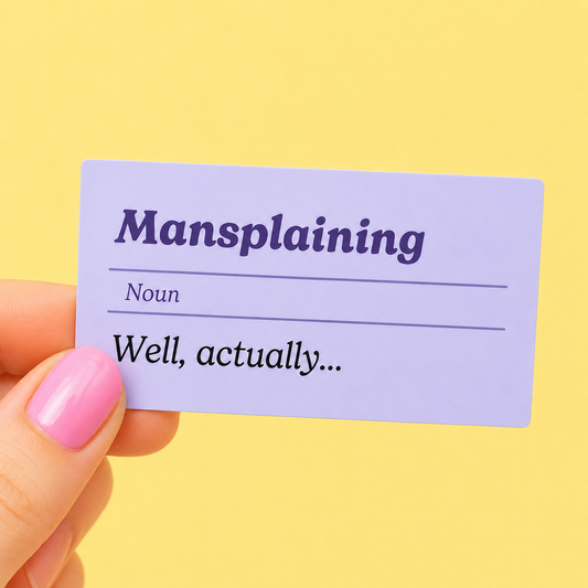 Sleazy Greetings funny vinyl bumper magnet featuring the phrase ‘Mansplaining — Well, Actually…’ styled like a dictionary definition. Sarcastic feminist humor magnet with minimalist typography and clean lavender design.