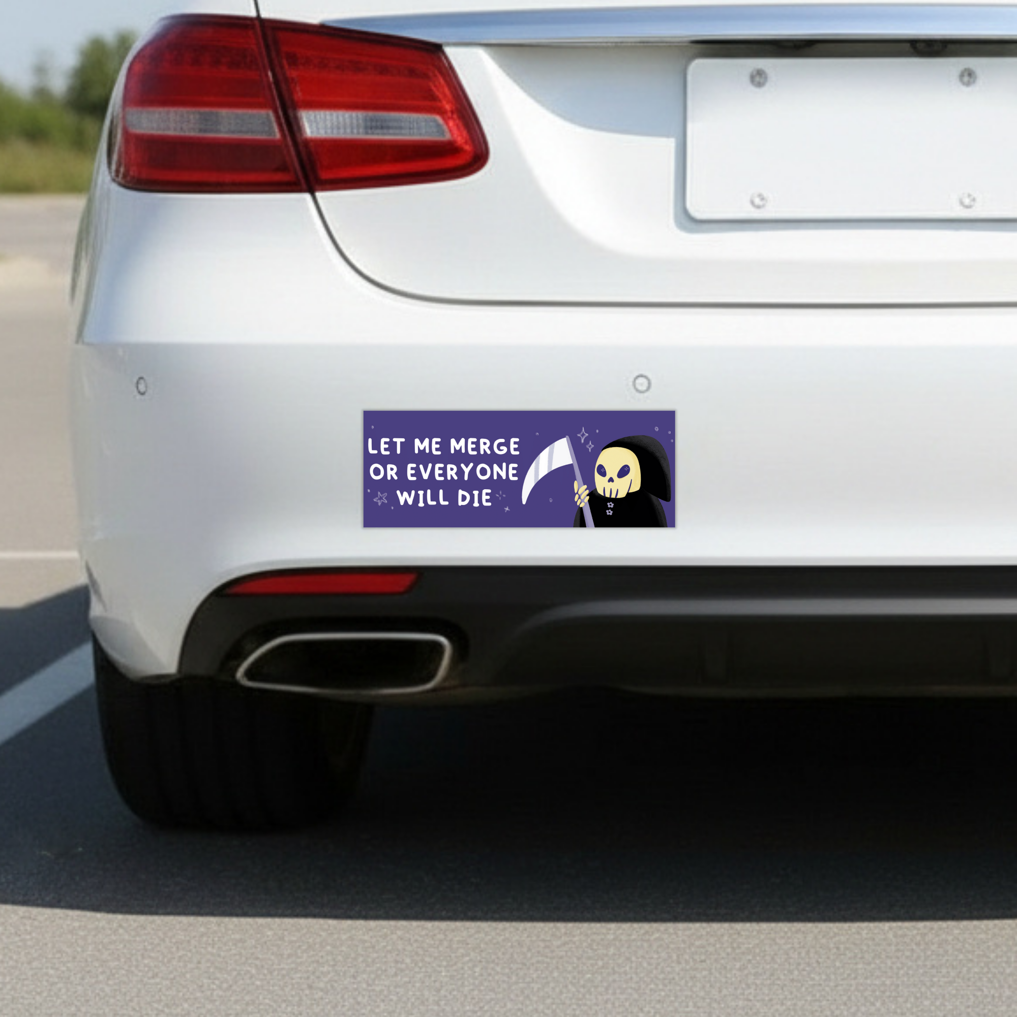 Sleazy Greetings funny bumper magnet displayed on the back of a white car, featuring a cute grim reaper character holding a scythe with the phrase ‘Let Me Merge Or Everyone Will Die’ in playful white typography on a purple background. Sarcastic driving humor magnet with spooky kawaii artwork and gothic cartoon aesthetic.