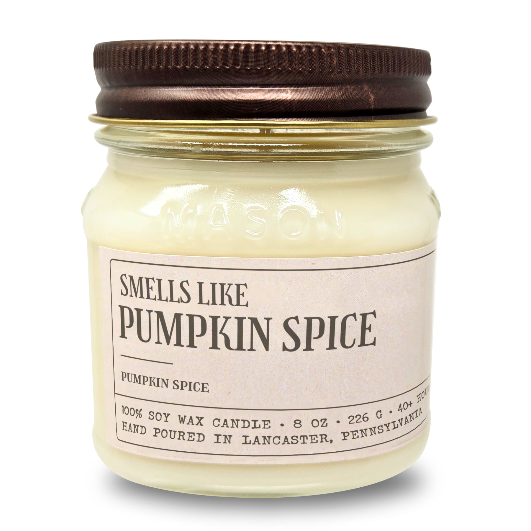 Smells Like Pumpkin Spice - Funny Candle 8oz Soy Wax