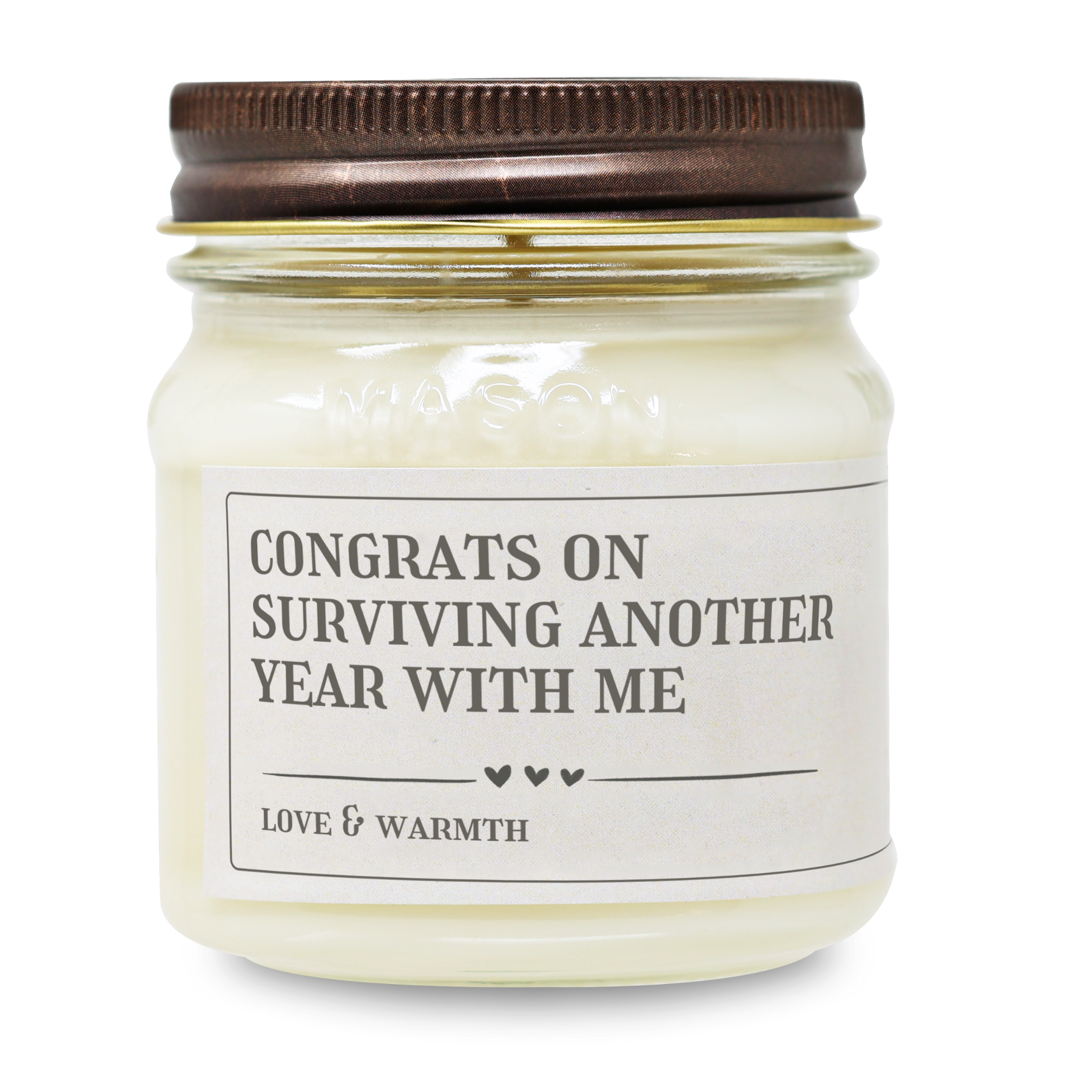 Congrats On Surviving Another Year - Funny Candle 8oz Soy