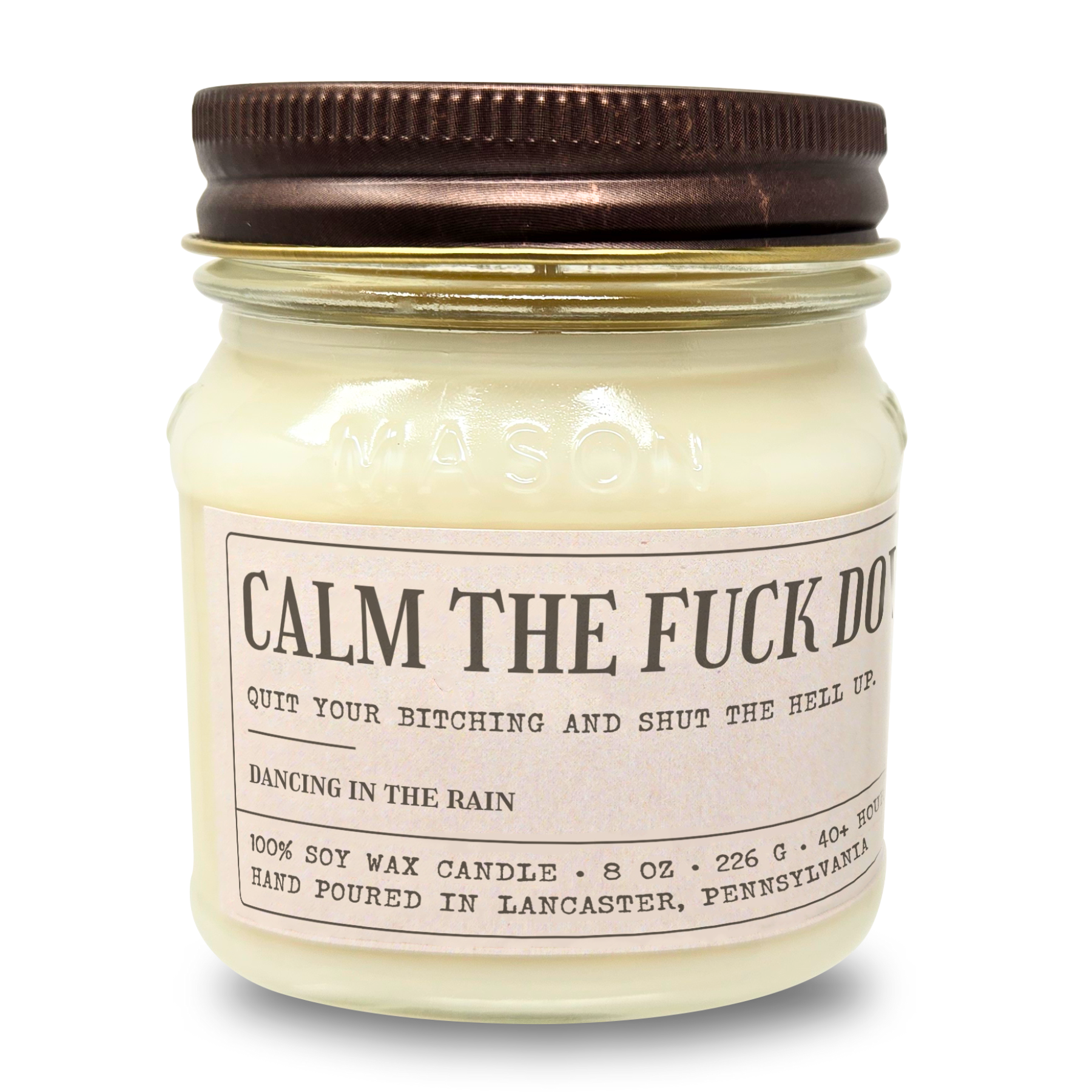 Calm The Fuck Down - Funny Candle 8oz Soy Wax