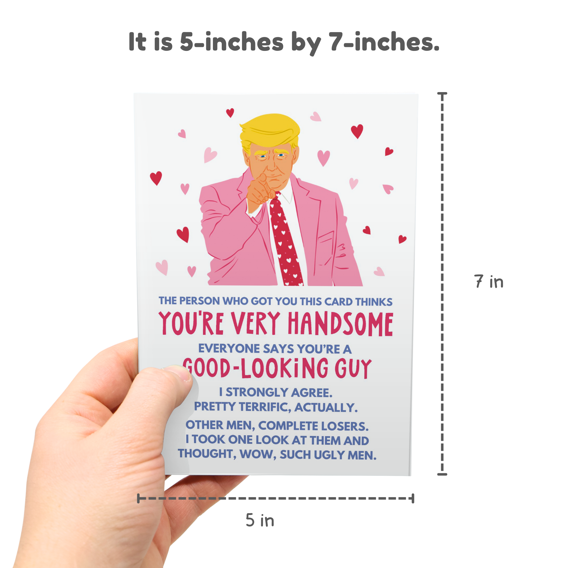You're A Good Looking Guy Trump | Funny Valentine's Day Card