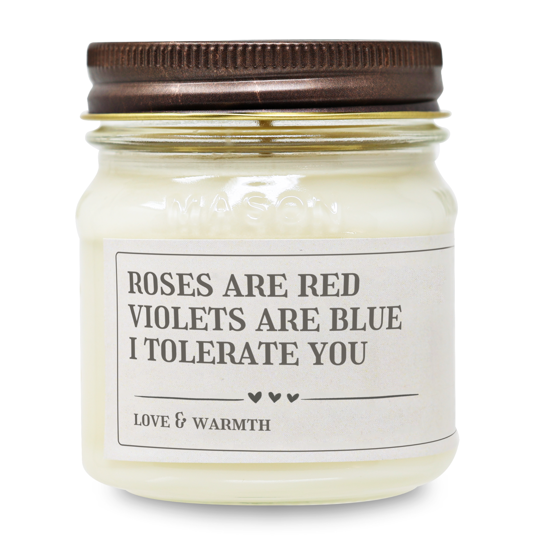I Tolerate You - Funny Candle 8oz Soy