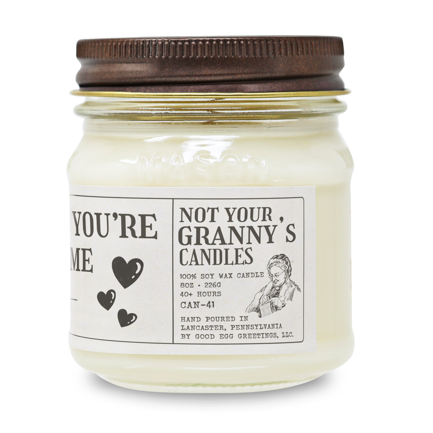 Smells Like You're Stuck With Me - Funny Candle 8oz Soy