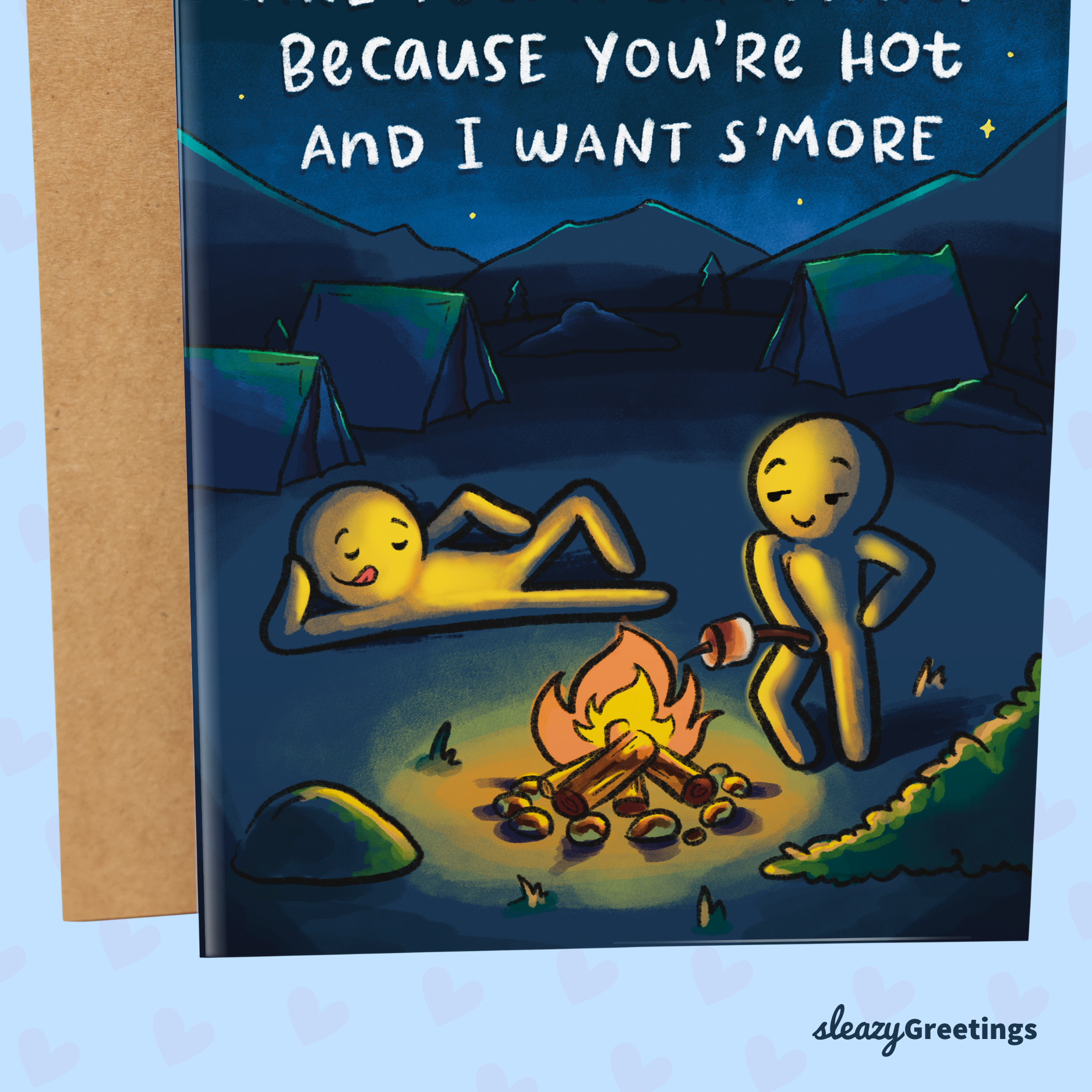 Are You A Campfire? | Naughty Valentine's Day Card