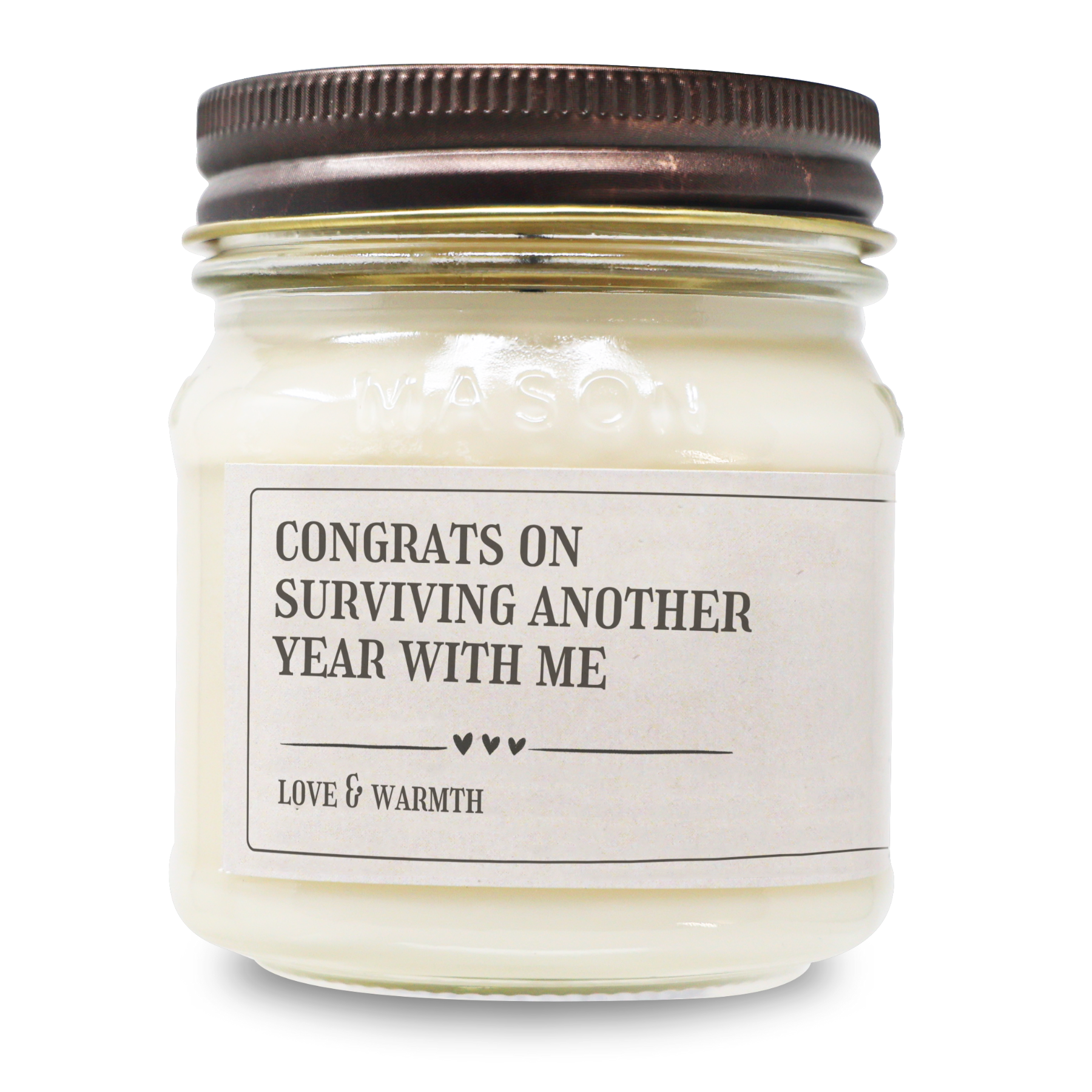 Congrats On Surviving Another Year - Funny Candle 8oz Soy