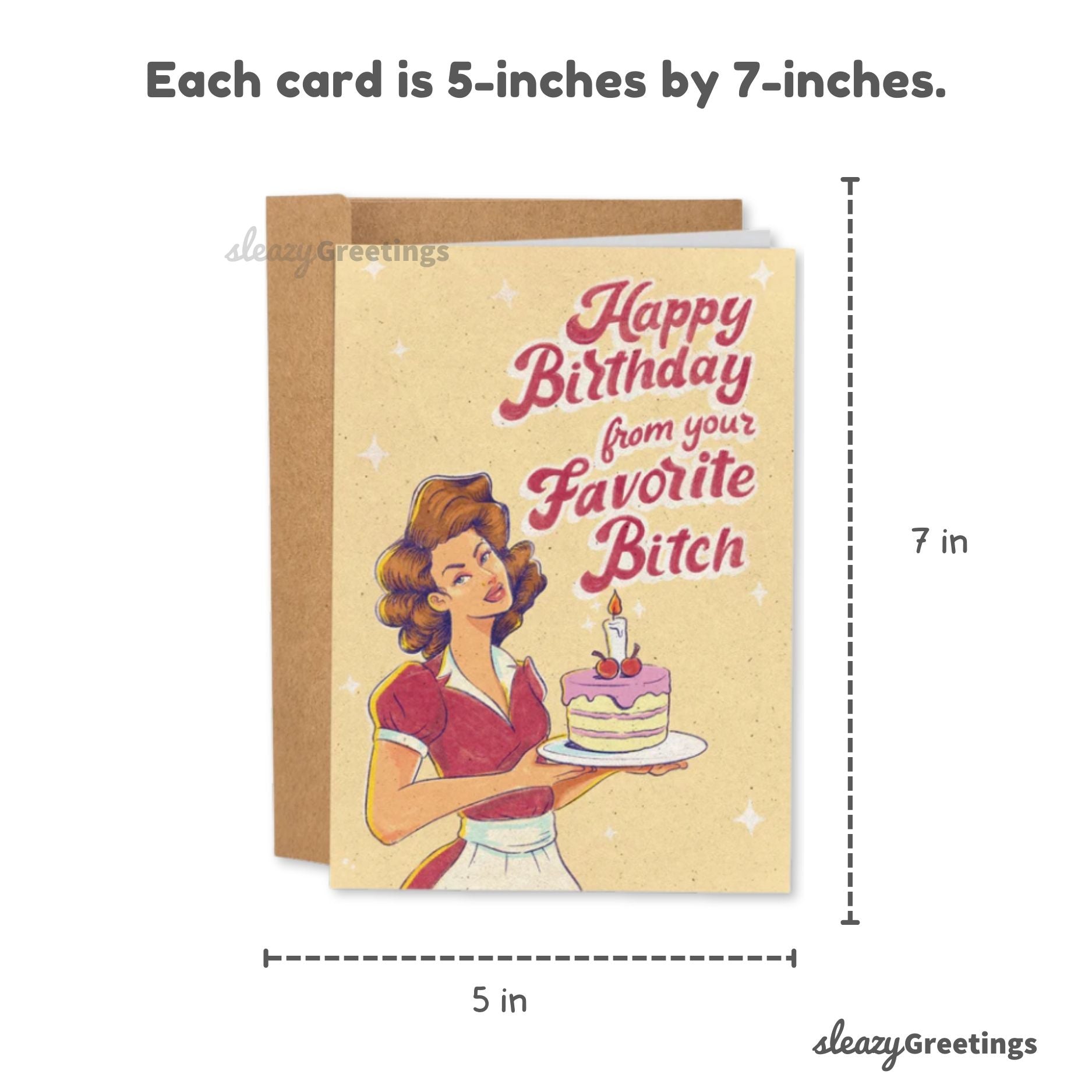 Birthday card with illustration of a woman holding a cake and text 'Happy Birthday from your Favorite Bitch' on a beige background.