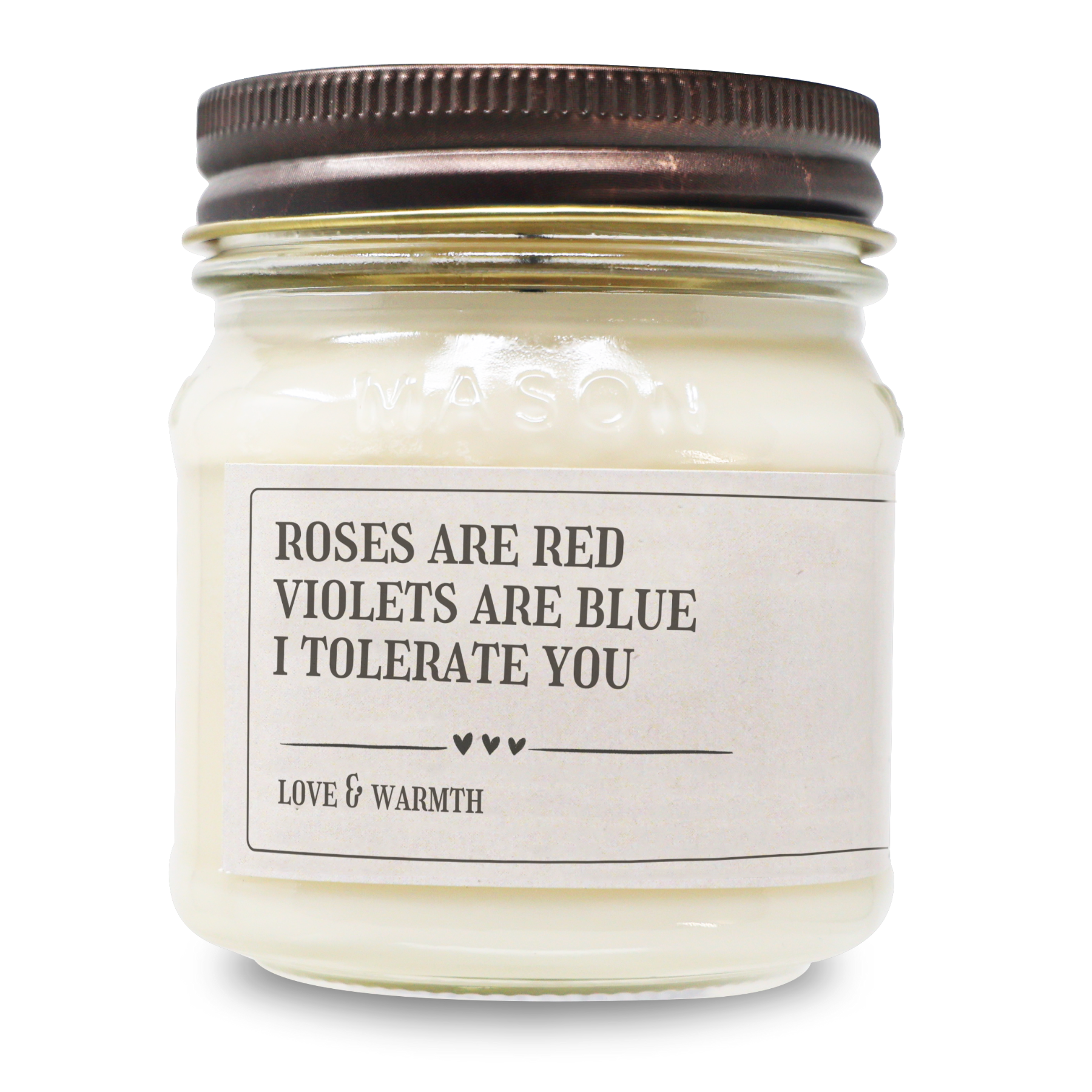 I Tolerate You - Funny Candle 8oz Soy