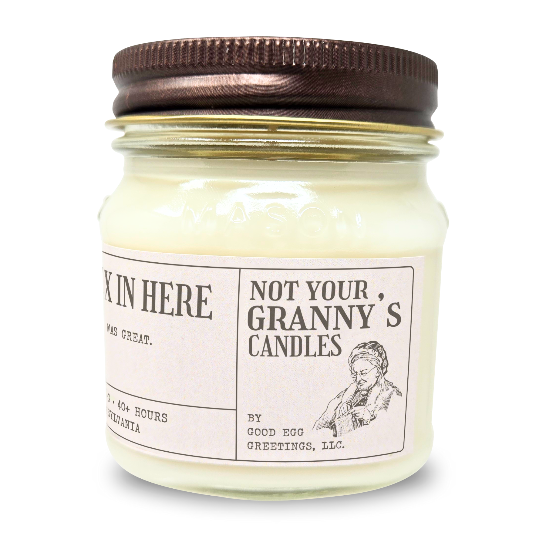 We Just Had Sex In Here - Funny Candle 8oz Soy Wax