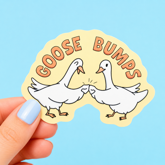 Sleazy Greetings funny die-cut vinyl sticker featuring two geese fist-bumping beside the phrase ‘Goose Bumps.’ Cute chaotic bird sticker with wholesome pun humor, playful cartoon artwork, and aggressively silly goose energy.