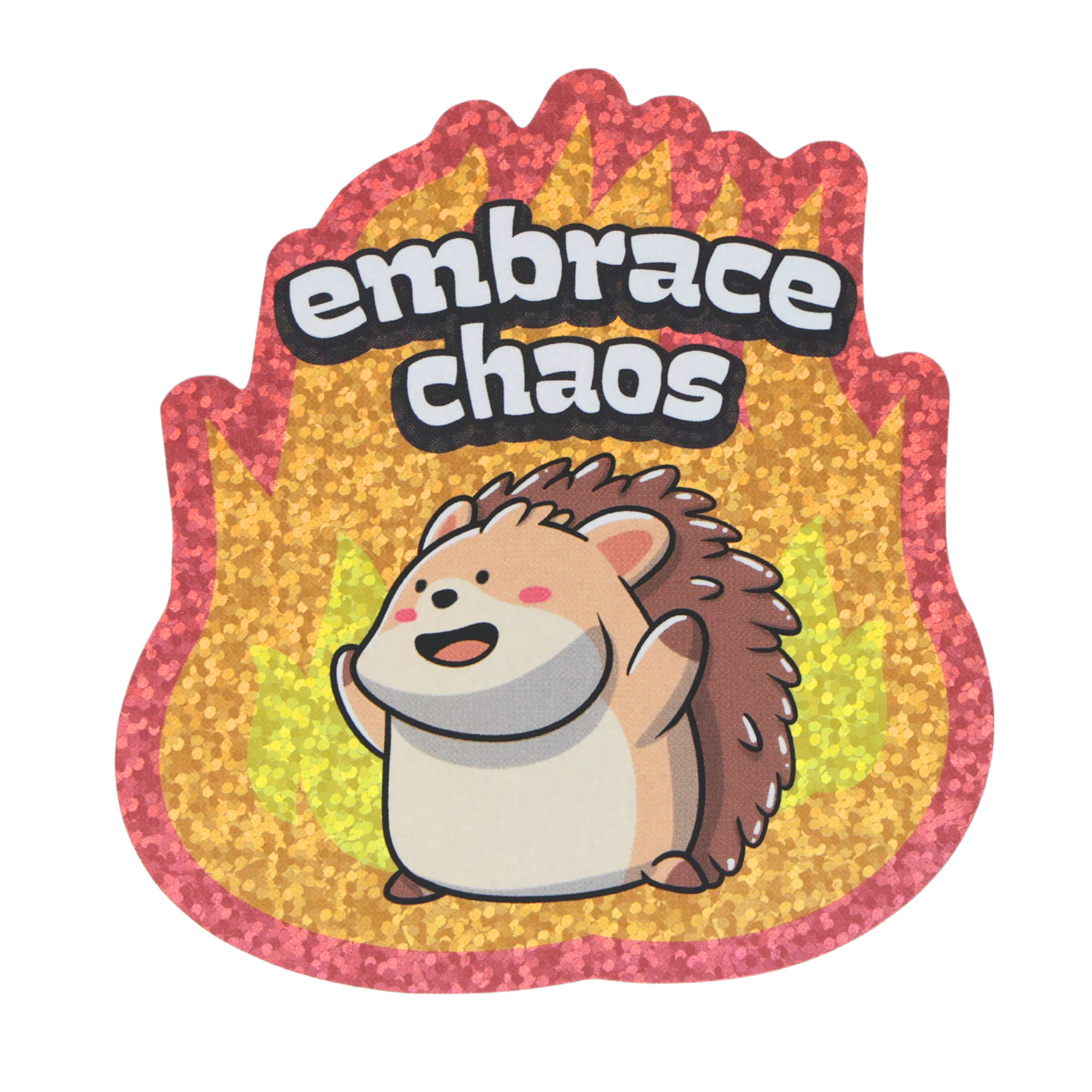 Embrace Chaos Flames Hedgehog - Funny Vinyl Sticker