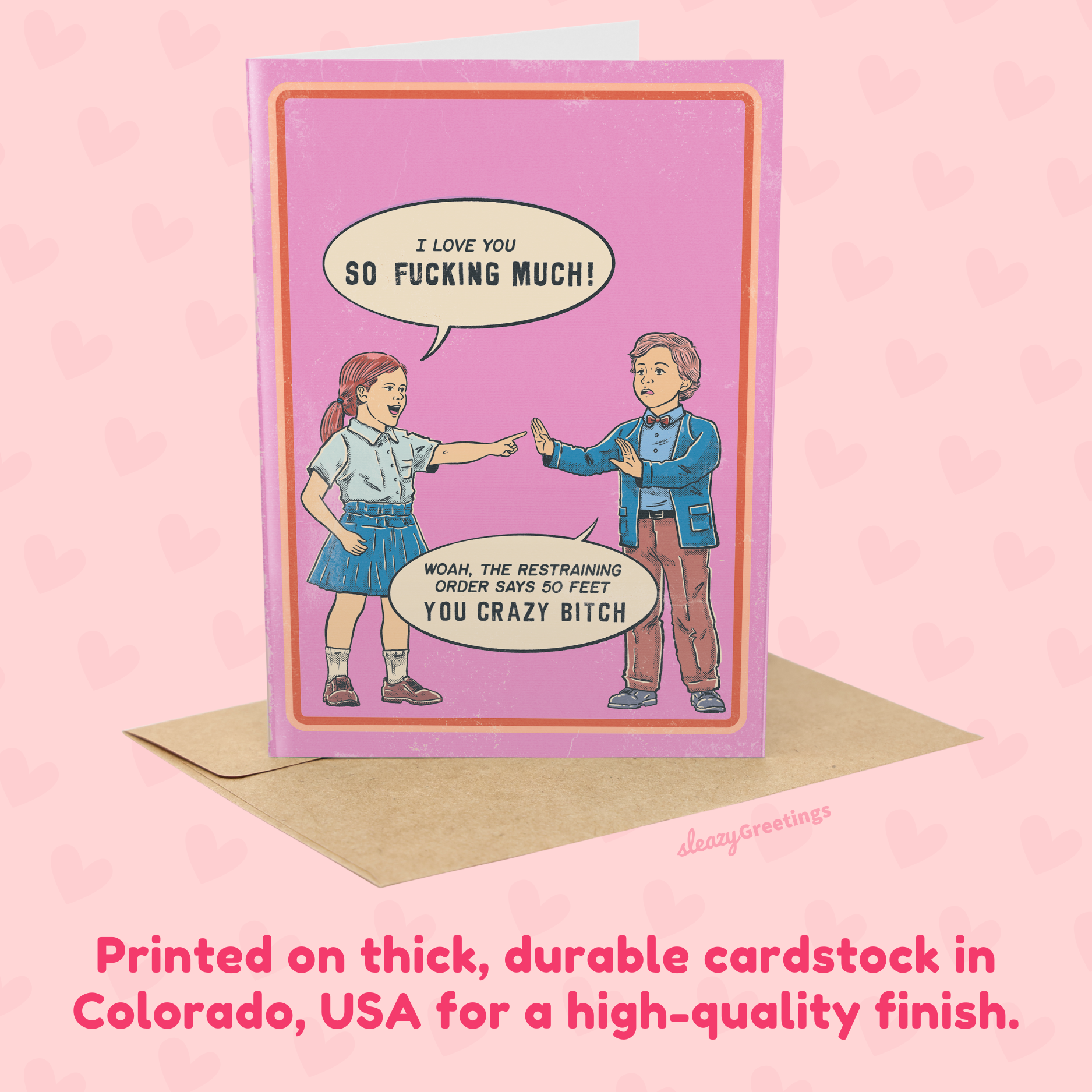 The Restraining Order Says 50 Feet - 70's Vintage Valentine's