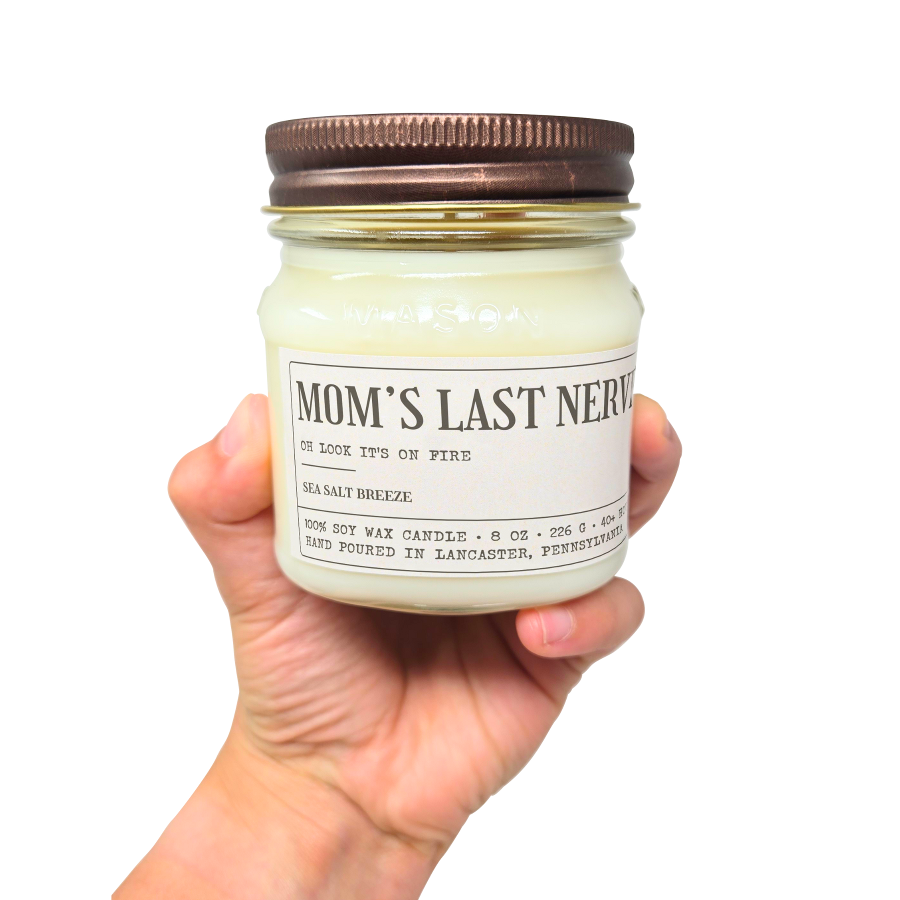 Mom's Last Nerve - Funny Candle 8oz Soy Wax