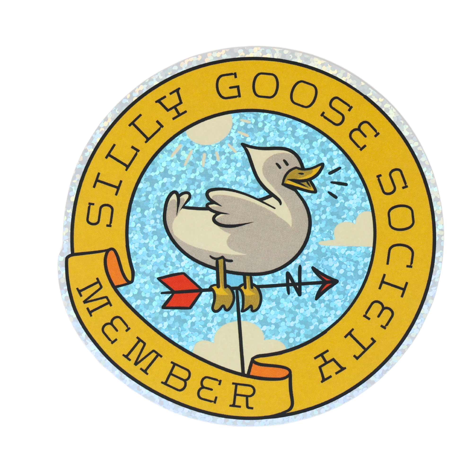 Silly Goose Society Member - Funny Vinyl Sticker