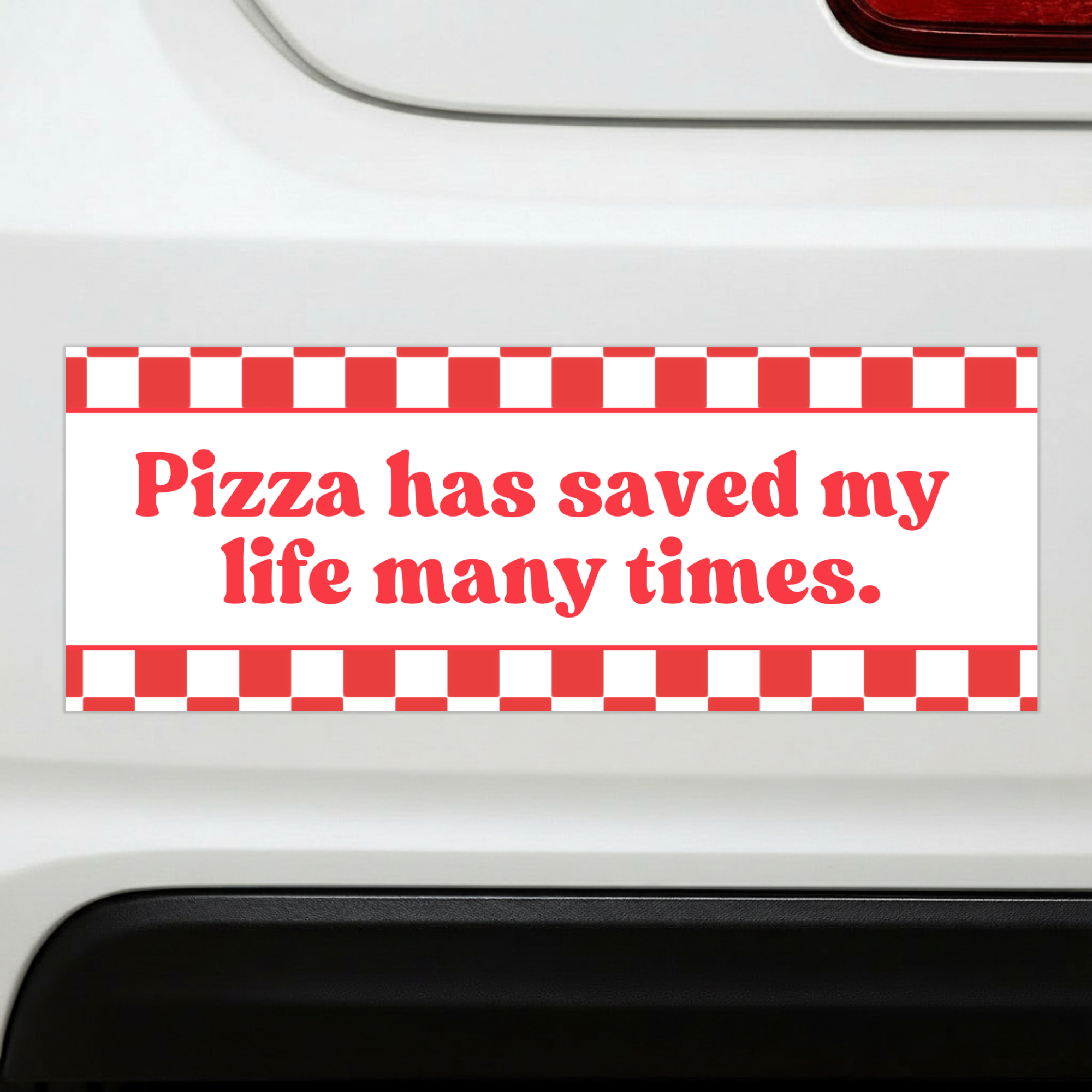 Pizza Has Saved My Life | Funny Car Magnet