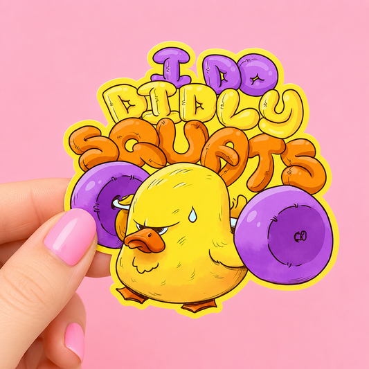 Sleazy Greetings funny die-cut vinyl sticker featuring a determined cartoon duck lifting weights beside the phrase ‘I Do Diddly Squats.’ Cute gym humor sticker with playful fitness pun, bold colorful artwork, and chaotic wholesome energy.