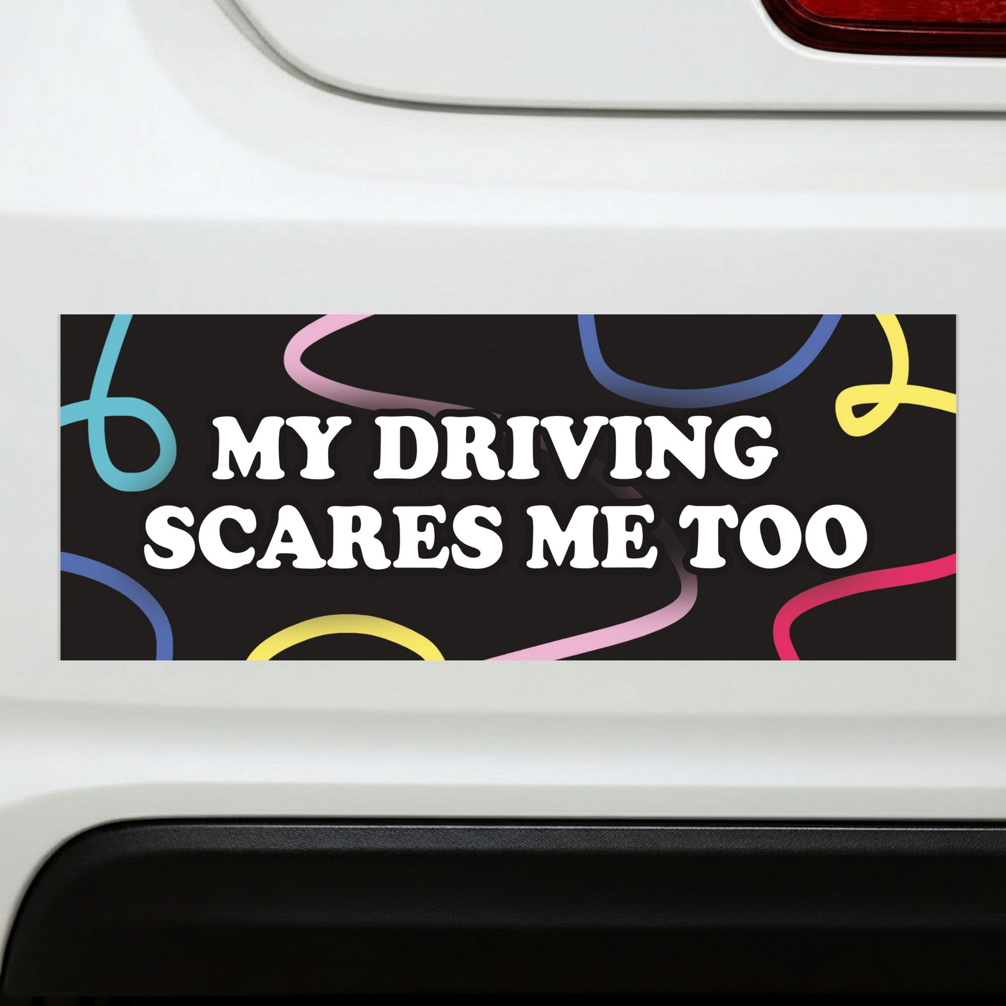 My Driving Scares Me Too | Funny Car Magnet