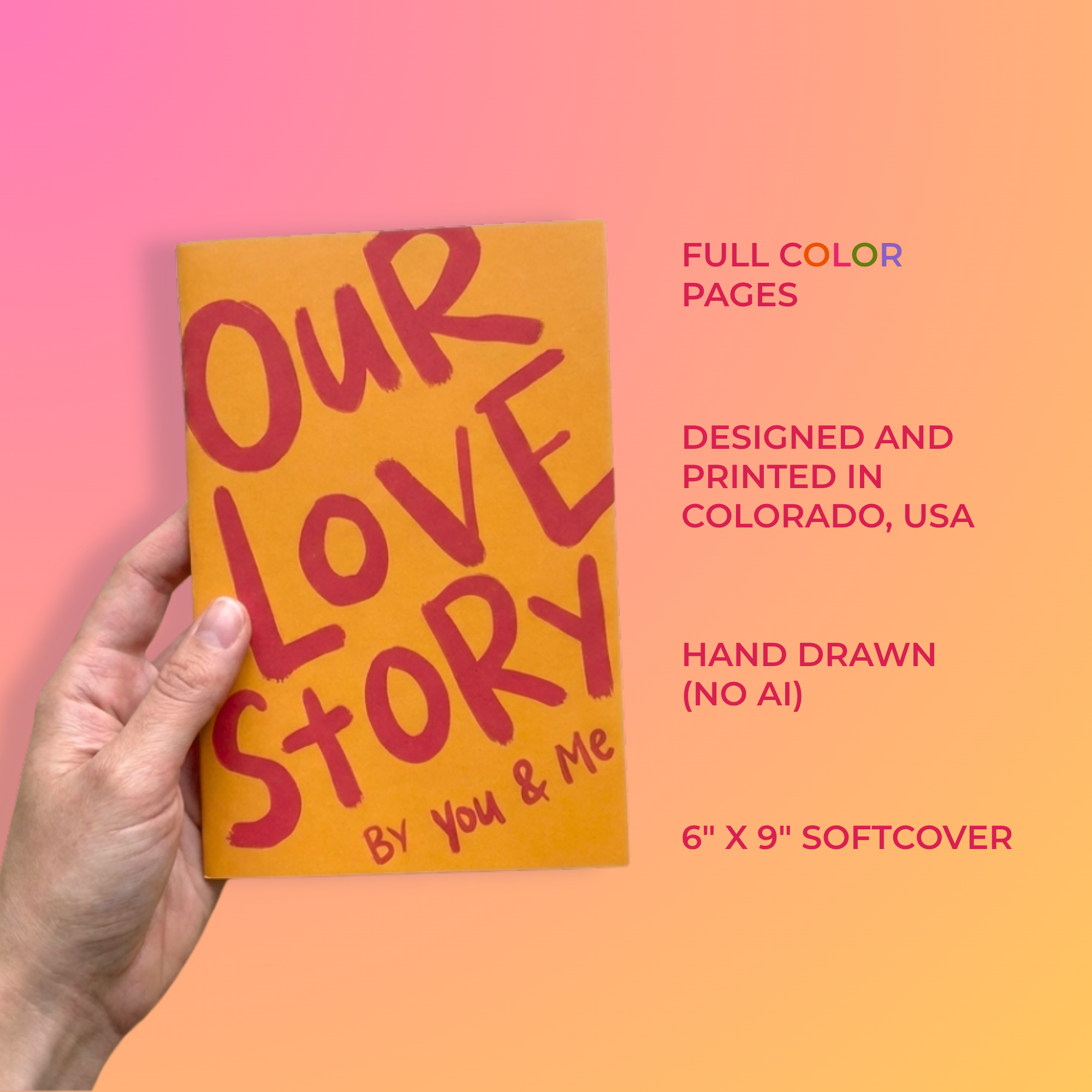 Sleazy Greetings ‘Our Love Story’ couples journal held in hand against a pink and peach background, featuring bold hand-lettered typography on an orange softcover book. Full-color relationship journal designed and printed in Colorado, USA with hand-drawn non-AI artwork and a 6 x 9 inch format for documenting memories and shared experiences.