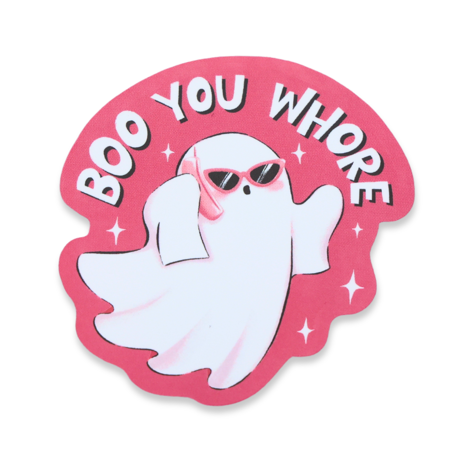 Boo You Whore Sticker – Sleazy Greetings