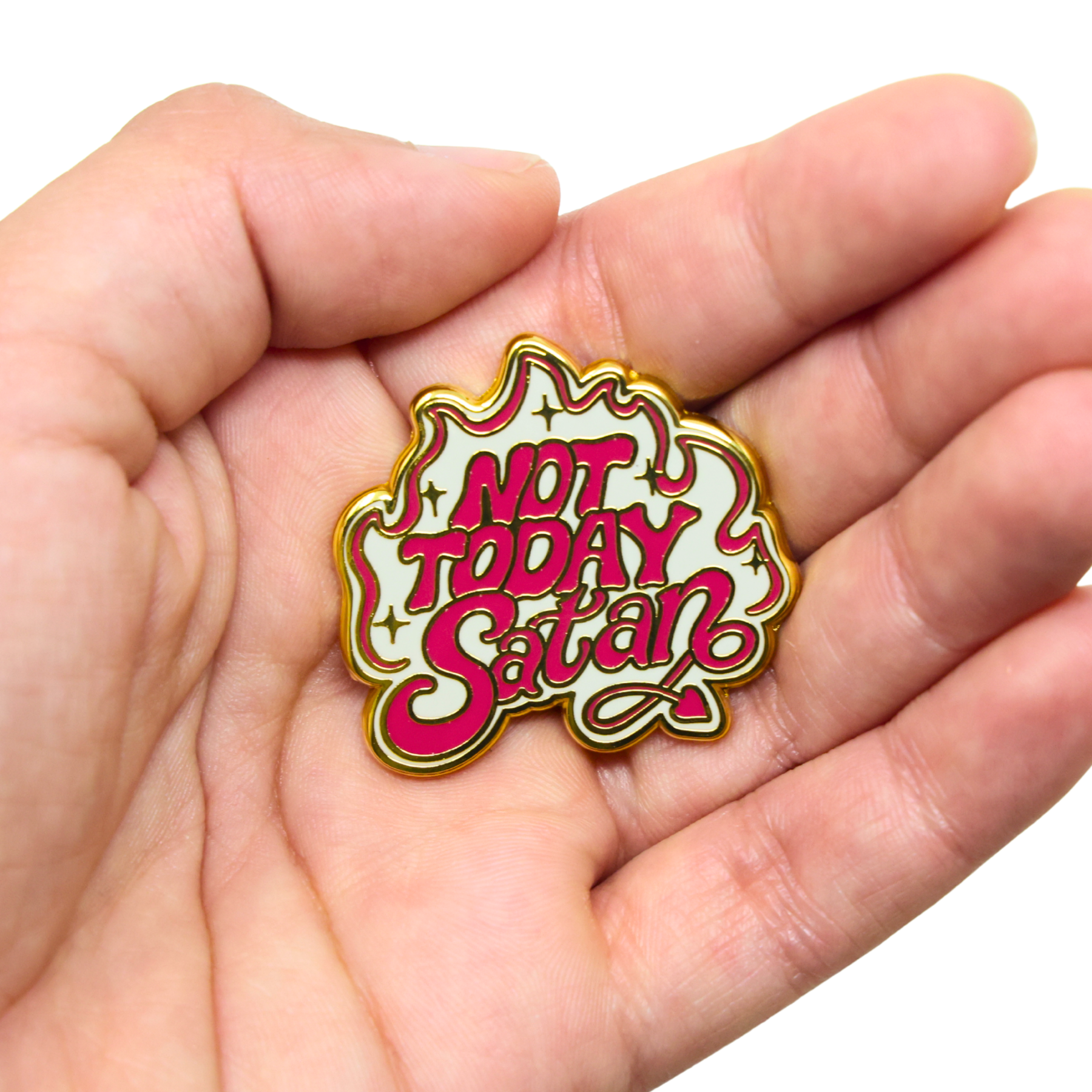 Not Today Satan | Funny Enamel Pin