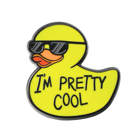 I'm Pretty Cool | Funny Enamel Pin