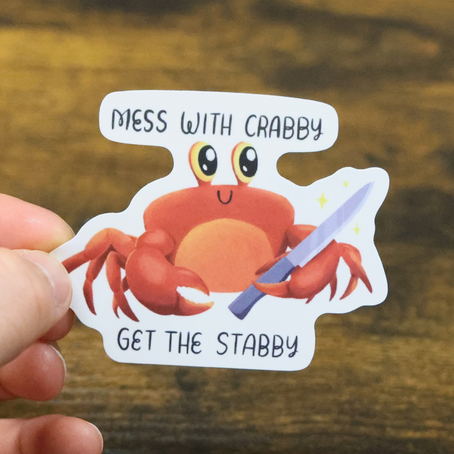 Mess With Crabby Get The Stabby Funny Vinyl Sticker