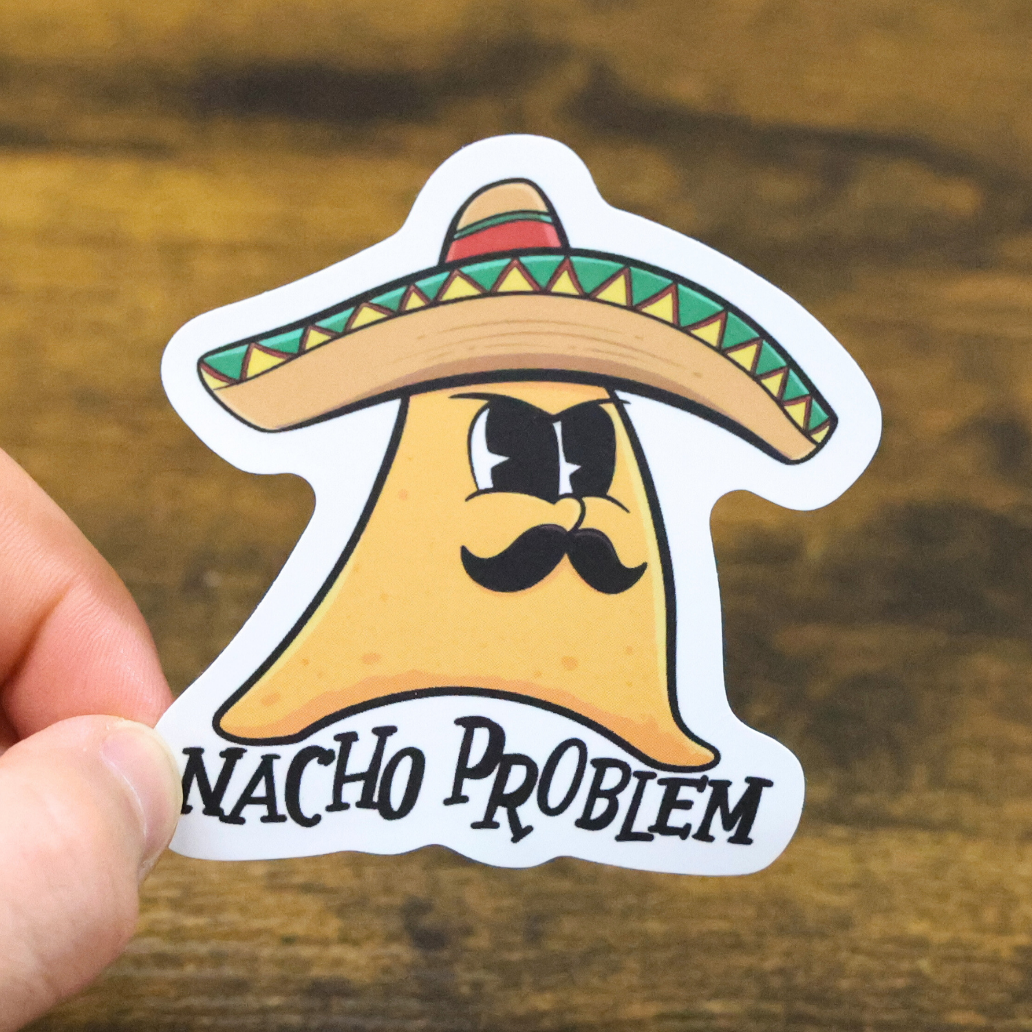 Nacho Problem Funny Vinyl Sticker