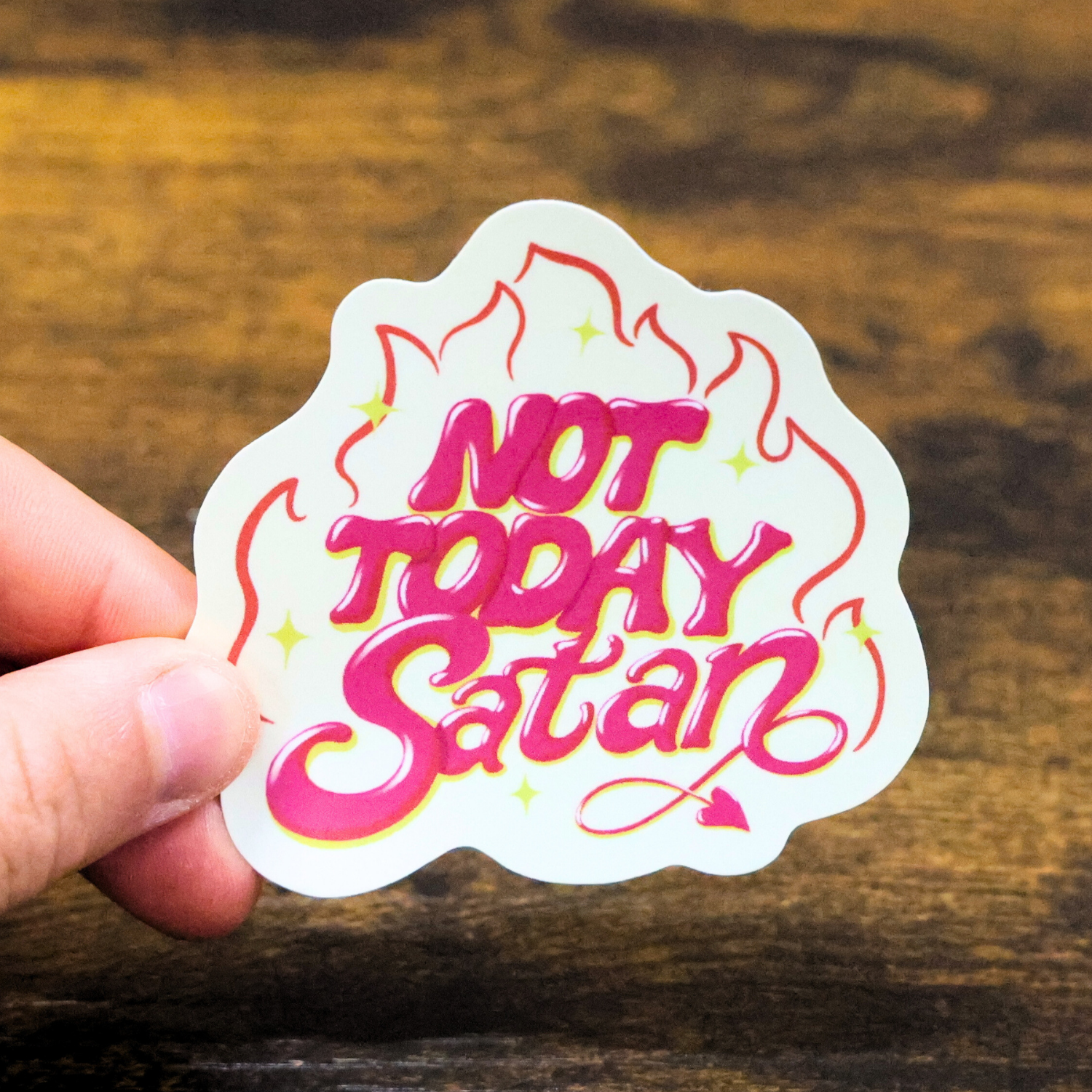 Not Today Satan Funny Vinyl Sticker