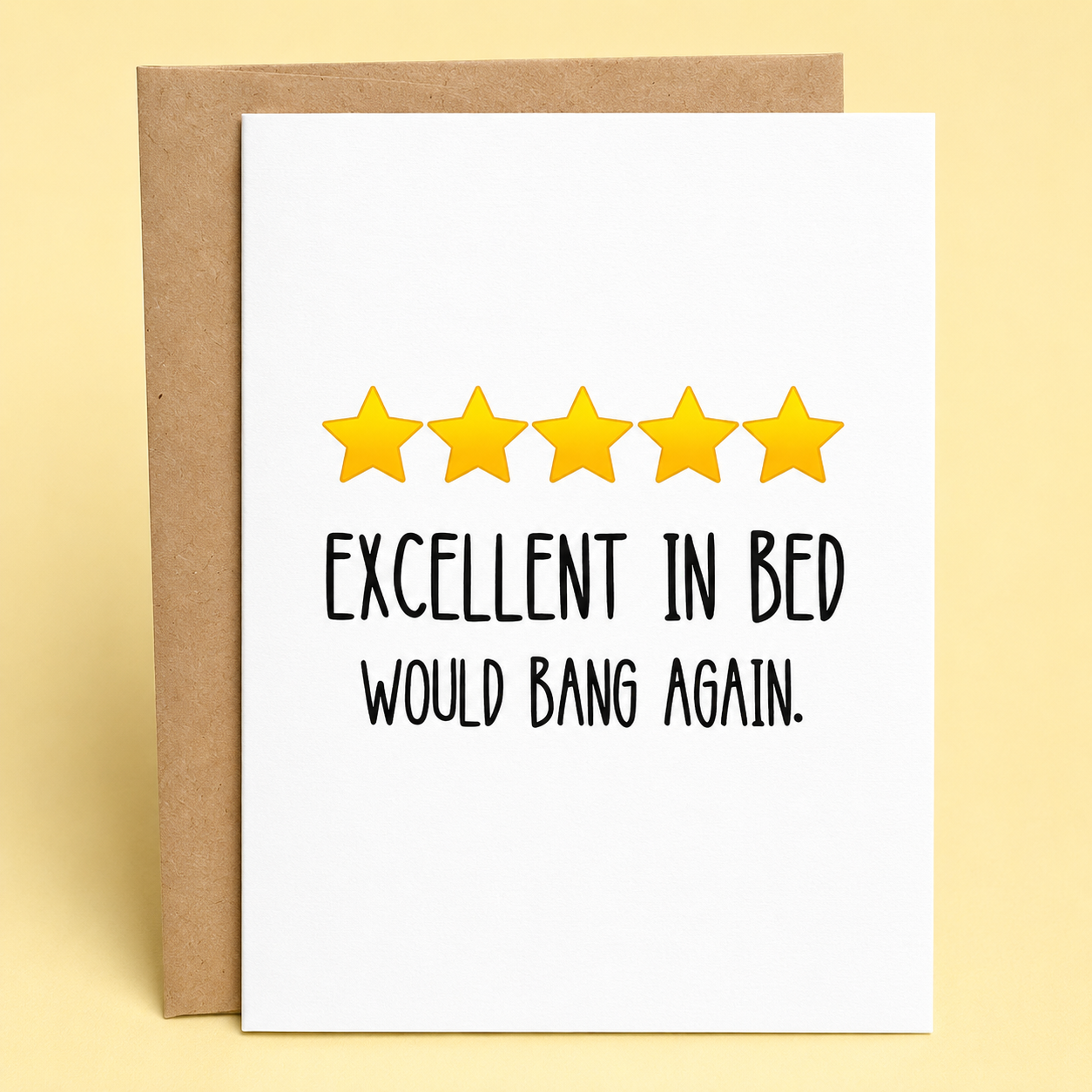 Sleazy Greetings anniversary card featuring a five-star review design with the phrase "Excellent in Bed, Would Bang Again," funny romantic greeting card perfect for anniversaries, Valentine's Day, husbands, wives, girlfriends, boyfriends, spouses, partners, and couples who appreciate sarcastic humor, cheeky romance, and adult relationship jokes.