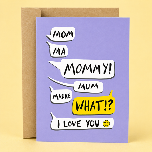 Sleazy Greetings funny Mother's Day card featuring a text message conversation where every version of “Mom” gets an immediate response and the phrase “I Love You,” a sweet and humorous Mother's Day card for moms, stepmoms, mothers-in-law, or any mother figure who can somehow recognize their child's voice, text, or call no matter how many names they're called.