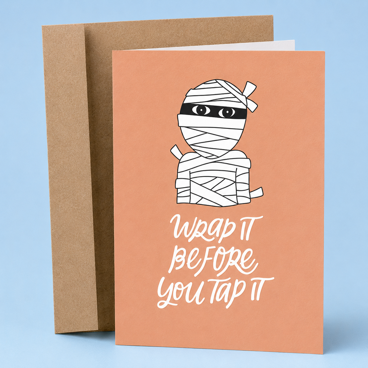 Sleazy Greetings funny Halloween greeting card featuring a mummy illustration and the phrase “Wrap It Before You Tap It,” a humorous Halloween card with a safe-sex pun, perfect for friends, coworkers, party hosts, or anyone who loves spooky adult humor.
