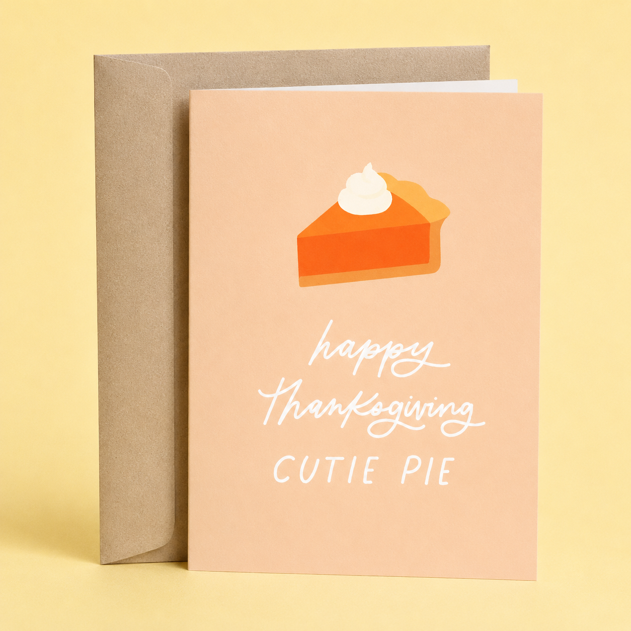 Sleazy Greetings cute Thanksgiving greeting card featuring a slice of pumpkin pie and the phrase “Happy Thanksgiving Cutie Pie,” a sweet holiday card for boyfriend, girlfriend, husband, wife, partner, friends, family, Thanksgiving hosts, or anyone who loves pumpkin pie and festive fall celebrations.
