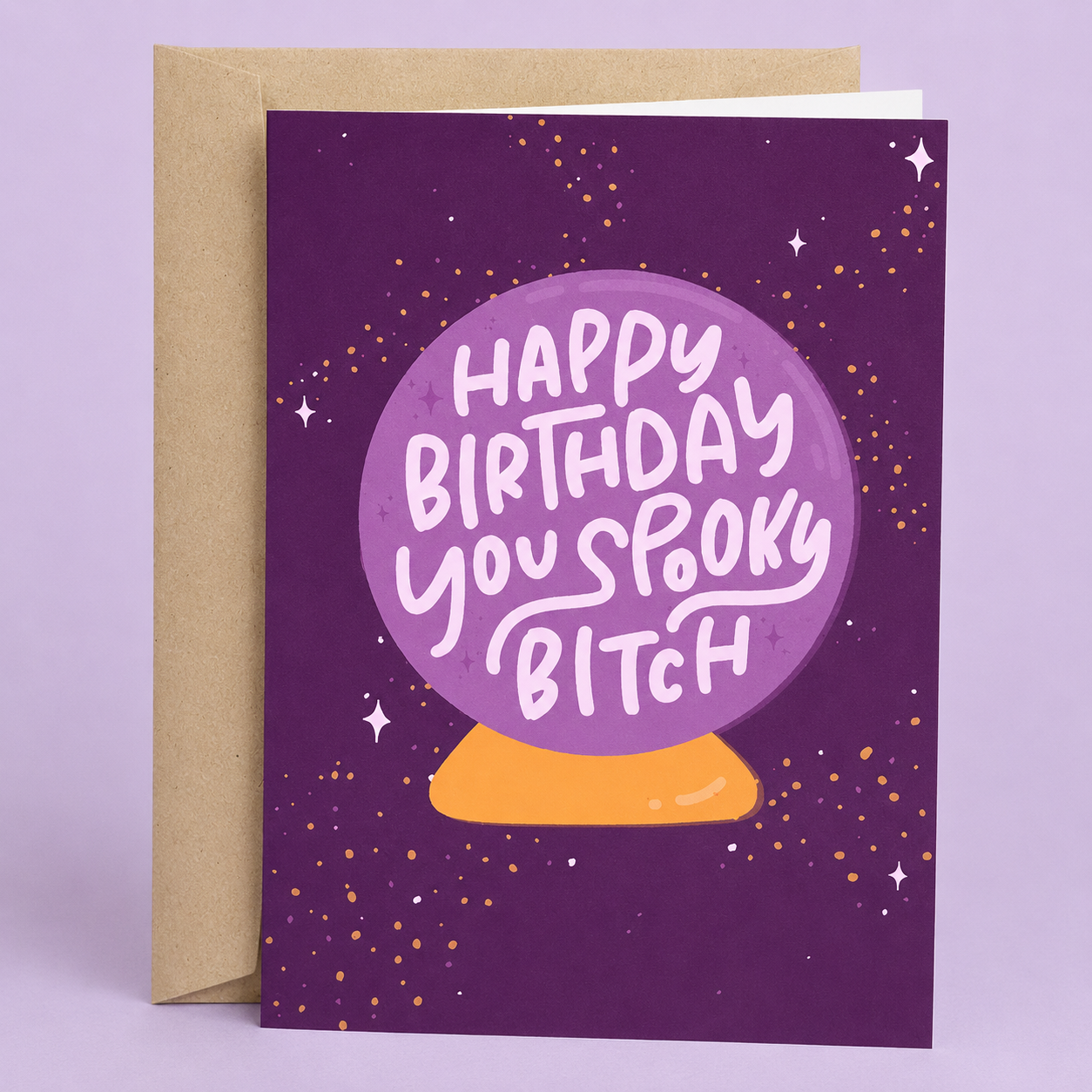 Sleazy Greetings funny Halloween birthday card featuring a crystal ball and the phrase “Happy Birthday You Spooky Bitch,” a humorous birthday card for Halloween lovers, witchy friends, family, coworkers, sisters, or anyone who celebrates spooky season all year long.