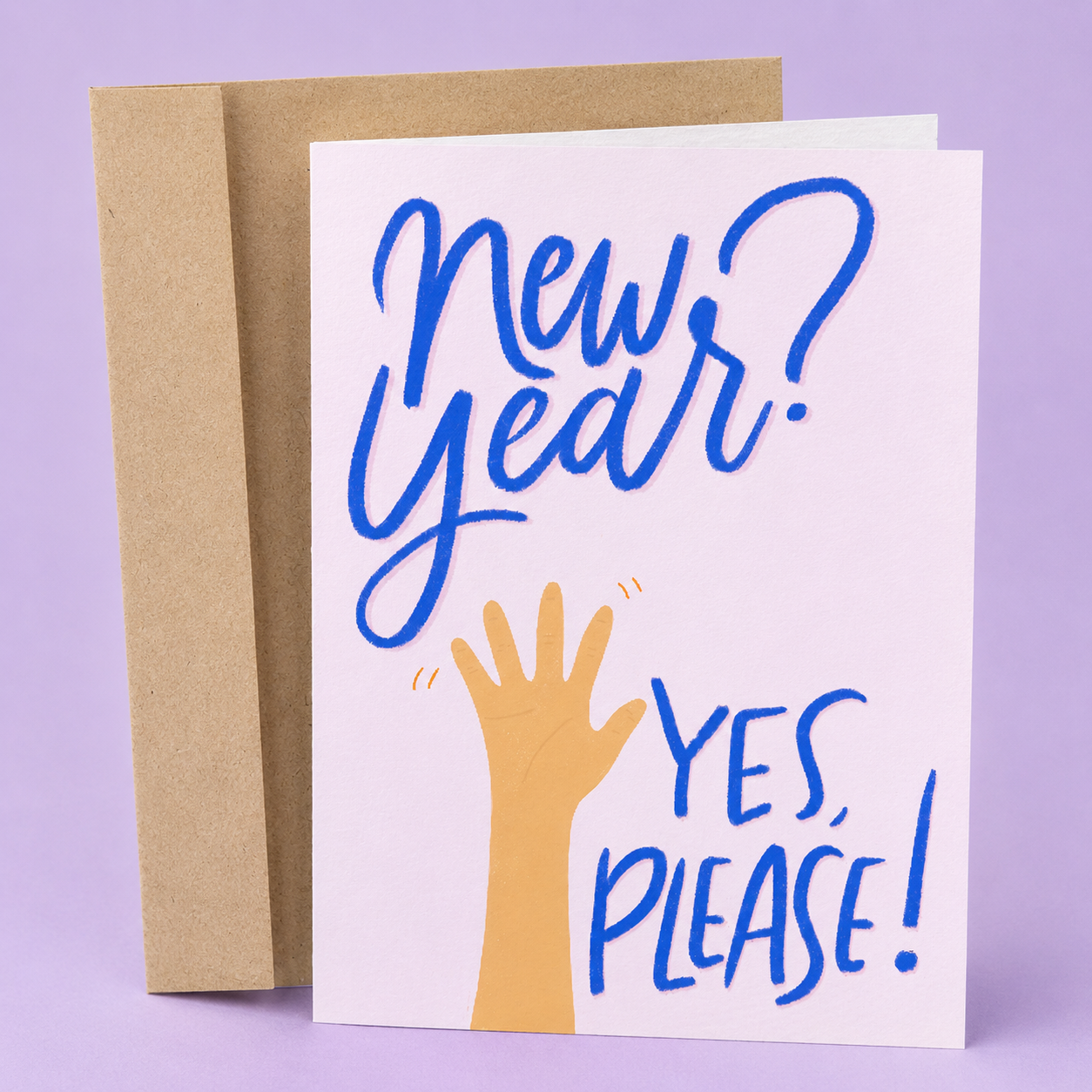 Sleazy Greetings funny New Year’s greeting card featuring the phrase “New Year? Yes, Please!” with a raised hand illustration, a humorous New Year card for friends, family, coworkers, party hosts, or anyone ready to celebrate a fresh start.
