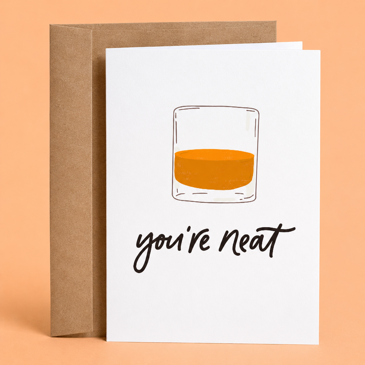 Sleazy Greetings funny love greeting card featuring a whiskey glass and the phrase “You’re Neat,” a humorous Valentine’s Day, anniversary, dating, or romantic relationship card for boyfriend, girlfriend, husband, wife, whiskey lovers, or partner.