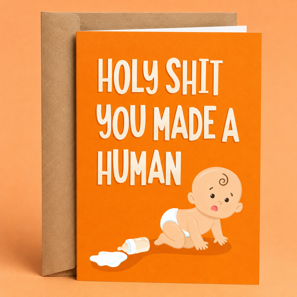 Sleazy Greetings funny new baby congratulations card featuring the phrase “Holy Shit You Made a Human” with a baby illustration, a humorous baby shower, pregnancy announcement, new parent, adoption, or newborn celebration card.