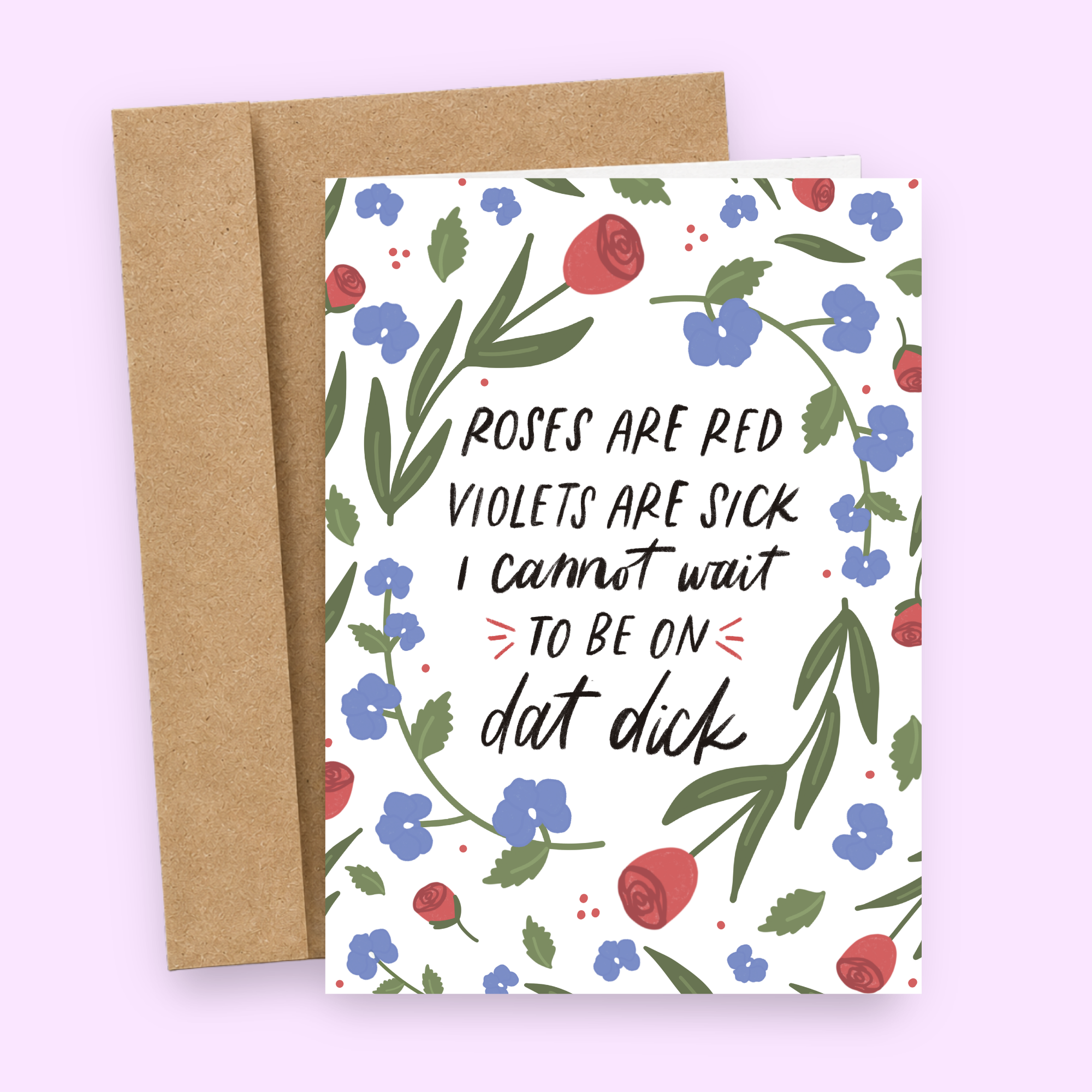 Be On Dat Dick | Funny Valentine's Day