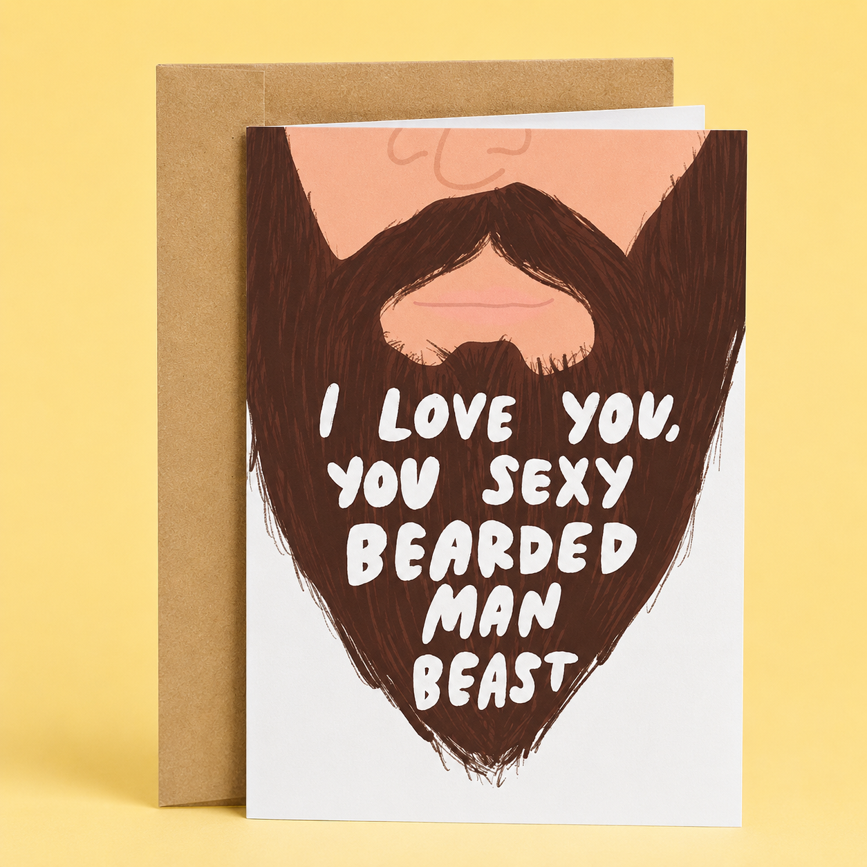 Sleazy Greetings funny love greeting card featuring a large illustrated beard and the affectionate message “I Love You, You Sexy Bearded Man Beast,” displayed with a kraft envelope for an anniversary, Valentine’s Day, husband, boyfriend, fiancé, or bearded partner greeting card.