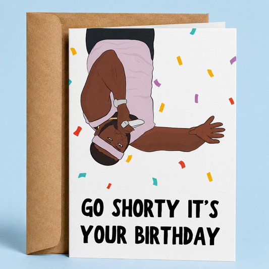 Sleazy Greetings funny birthday card featuring a parody of a rapper hanging upside down with confetti on a white background and the lyric-inspired message “Go Shorty It’s Your Birthday,” paired with a kraft envelope.