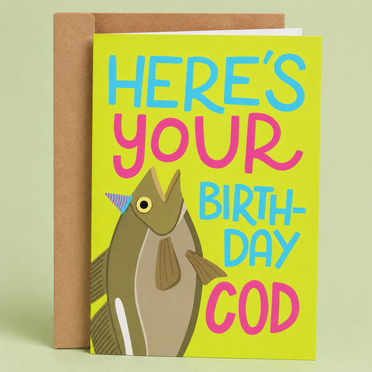 Sleazy Greetings funny birthday card featuring a fish wearing a party hat on a bright lime green background. The card reads, “Here’s Your Birth-Day Cod,” making a playful fish pun birthday joke, and is displayed with a kraft envelope.