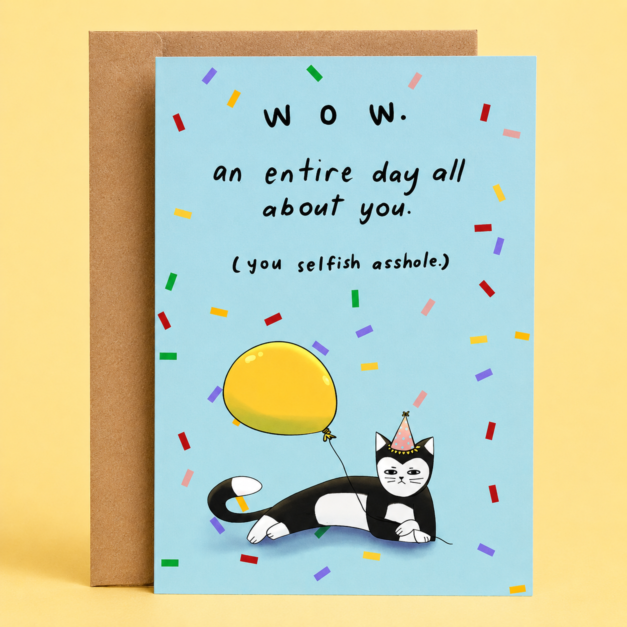 An Entire Day All About You | Funny Birthday Card