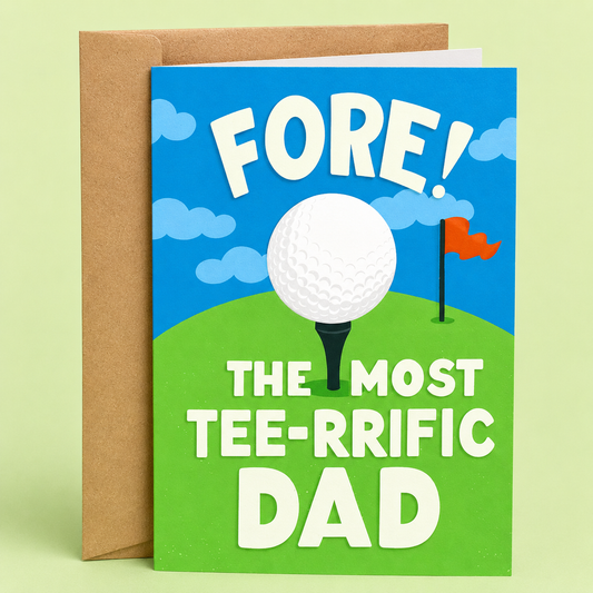 Sleazy Greetings funny Father’s Day greeting card featuring a golf ball on a tee with a golf course background and the pun “Fore! The Most Tee-Rrific Dad” on a bright blue and green design, paired with a kraft envelope.