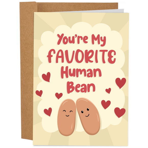 You're My Favorite Human Bean