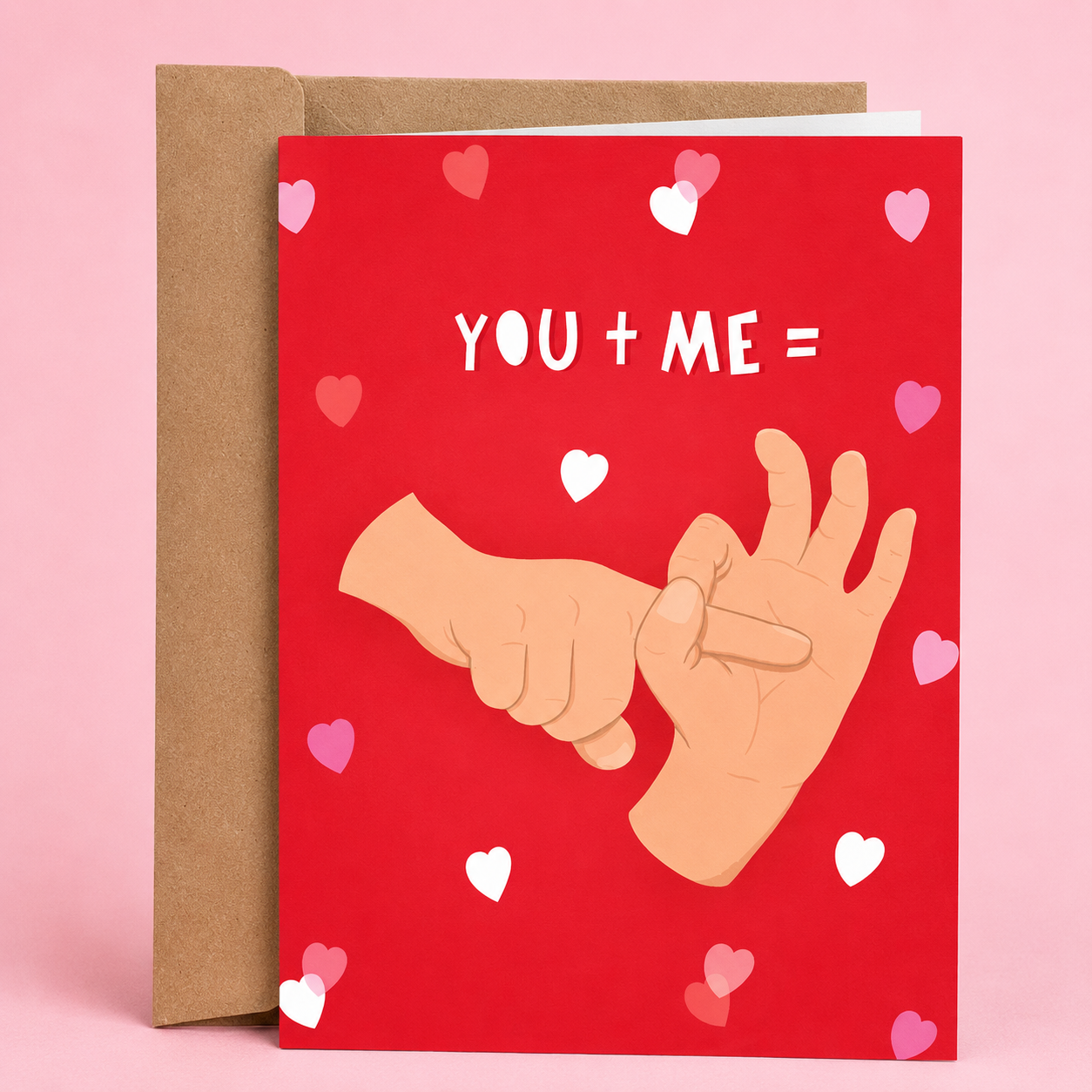 Sleazy Greetings funny love or Valentine’s Day card featuring “You + Me =” humor with hand gestures forming a sexual innuendo, playful romantic comedy, cheeky adult flirtation, and minimalist heart-filled design that blends sweet affection with naughty humor on premium matte cardstock with kraft envelope.