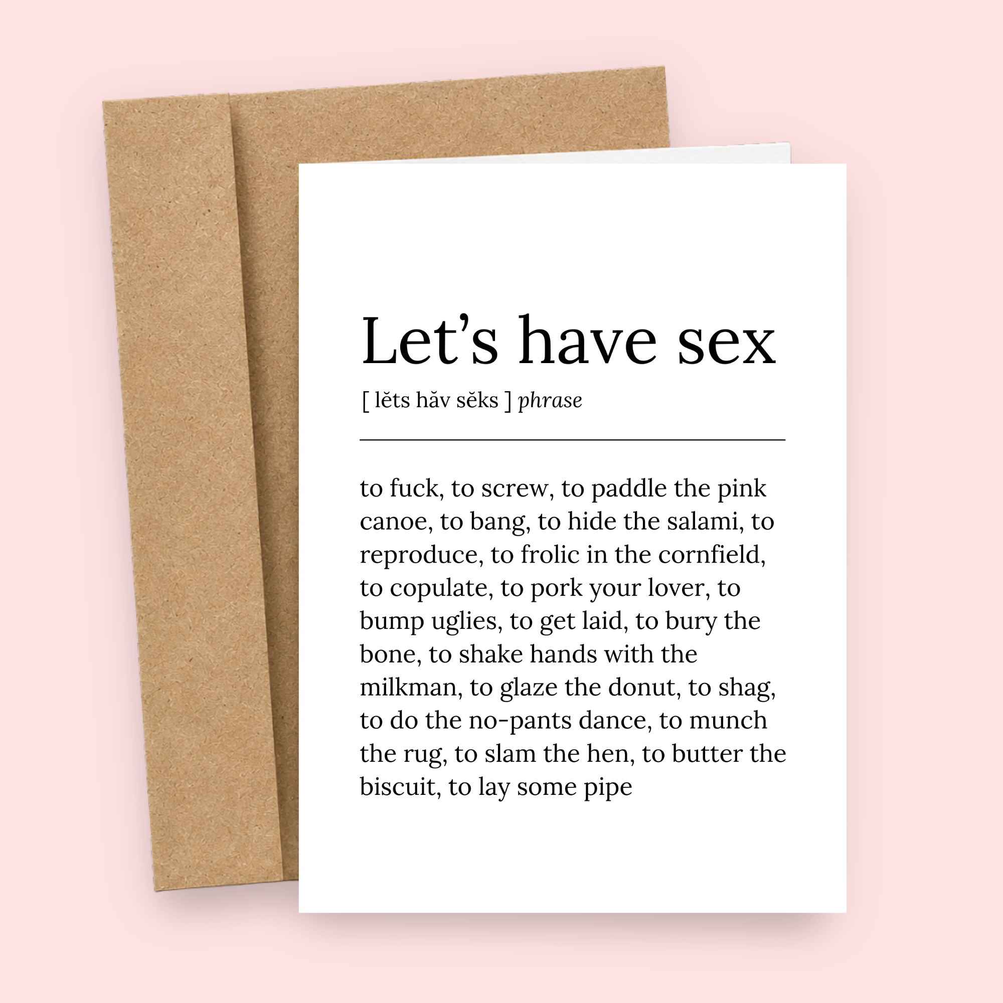 Sleazy Greetings funny adult love card featuring a mock dictionary-style “Let’s Have Sex” definition packed with hilarious euphemisms and double entendres, combining clever wordplay, relationship humor, and cheeky romance into a minimalist typography design on premium matte cardstock with kraft envelope.