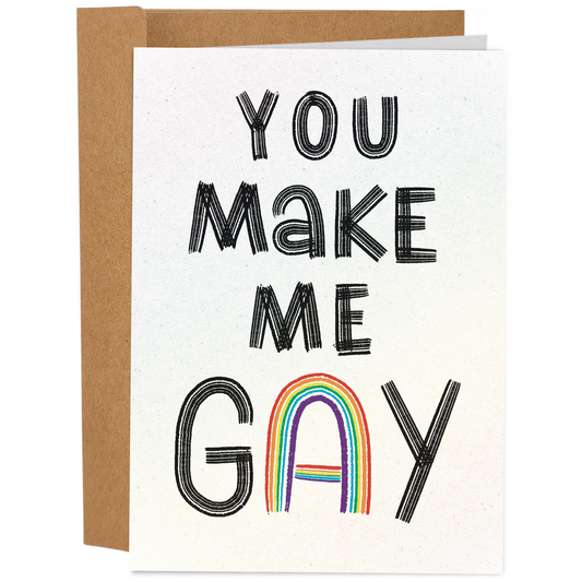 You Make Me Gay