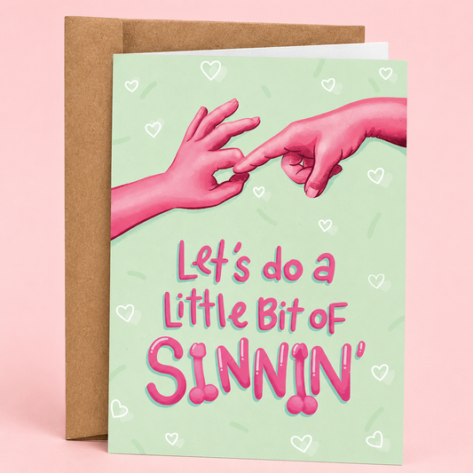 Sleazy Greetings funny love or Valentine’s Day card featuring “Let’s Do A Little Bit Of Sinnin’” humor with romantic fingertip-touch artwork inspired by classic paintings, playful adult innuendo, cheeky romance, and whimsical naughty wordplay on premium matte cardstock with kraft envelope.